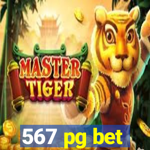 567 pg bet